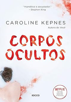 Corpos ocultos Caroline Kepnes